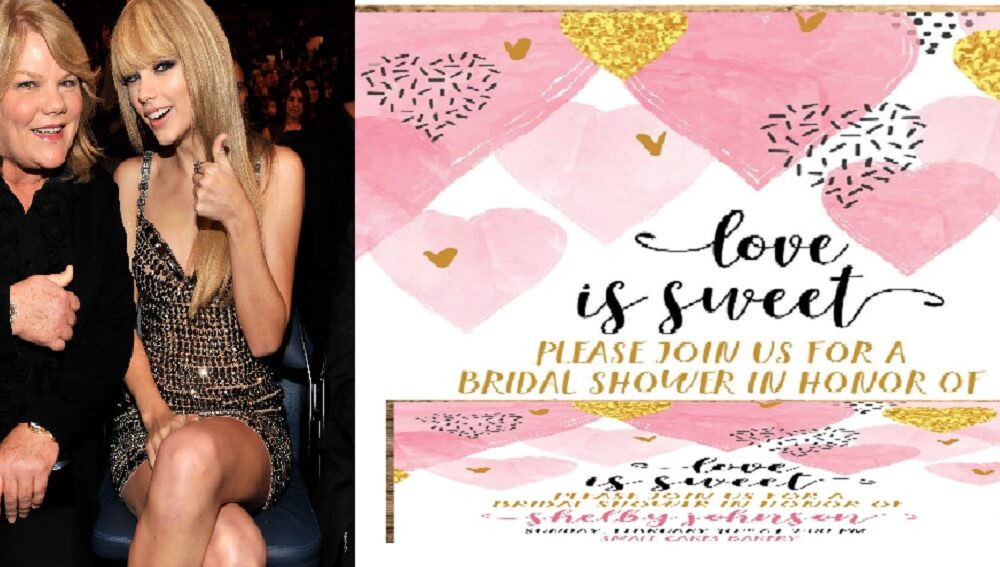 Breaking News : Taylor swift mom Andrea displayed Travis-Taylor wedding invitation card ” sweep us off our feet