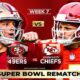 Super Bowl rematch PATRICK MAHOMES vs BROCK PURDY, Kansas City Chiefs vs San Francisco 49ers...